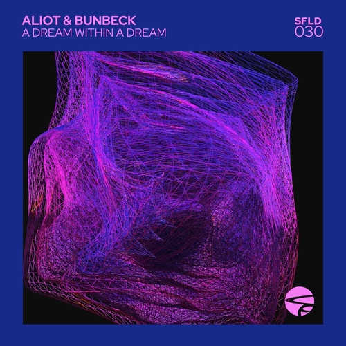 Aliot, Bunbeck - A Dream Within A Dream